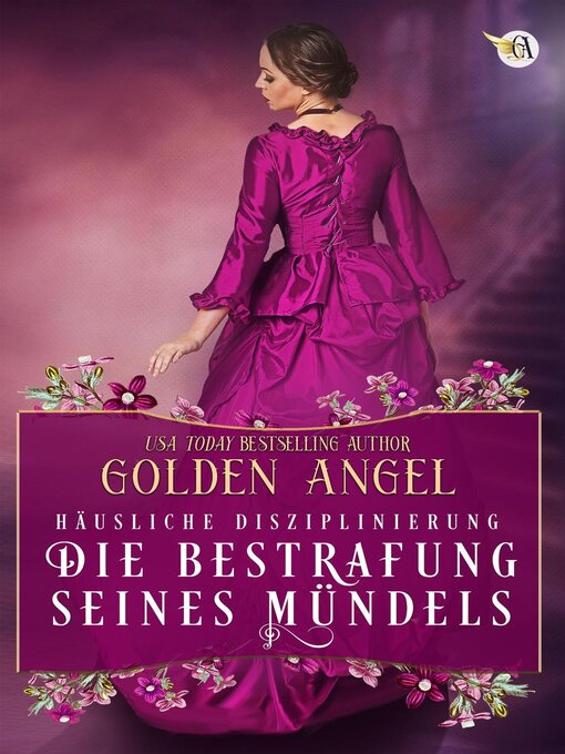 Title details for Die Bestrafung seines Mündels by Golden Angel - Available